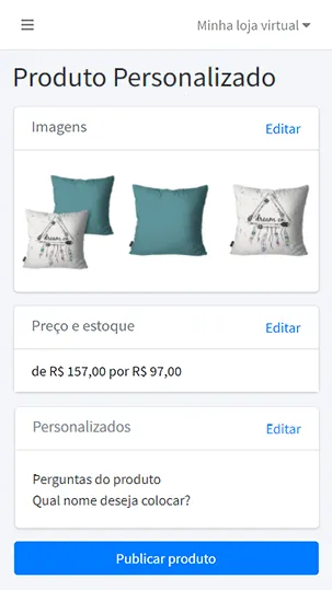 Gestão completa de seus produtos personalizados